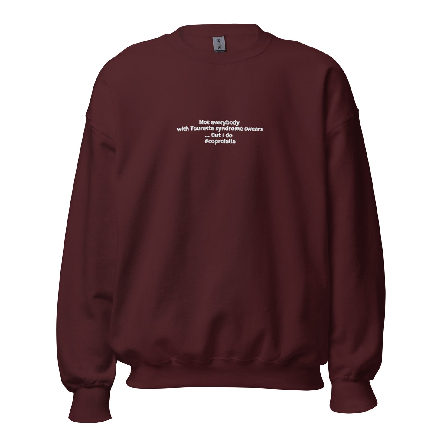 #coprolalia Unisex Sweatshirt